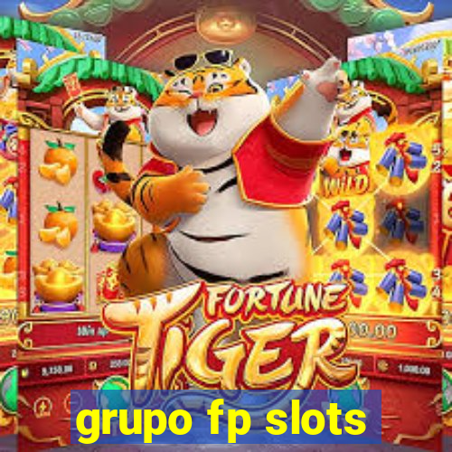 grupo fp slots